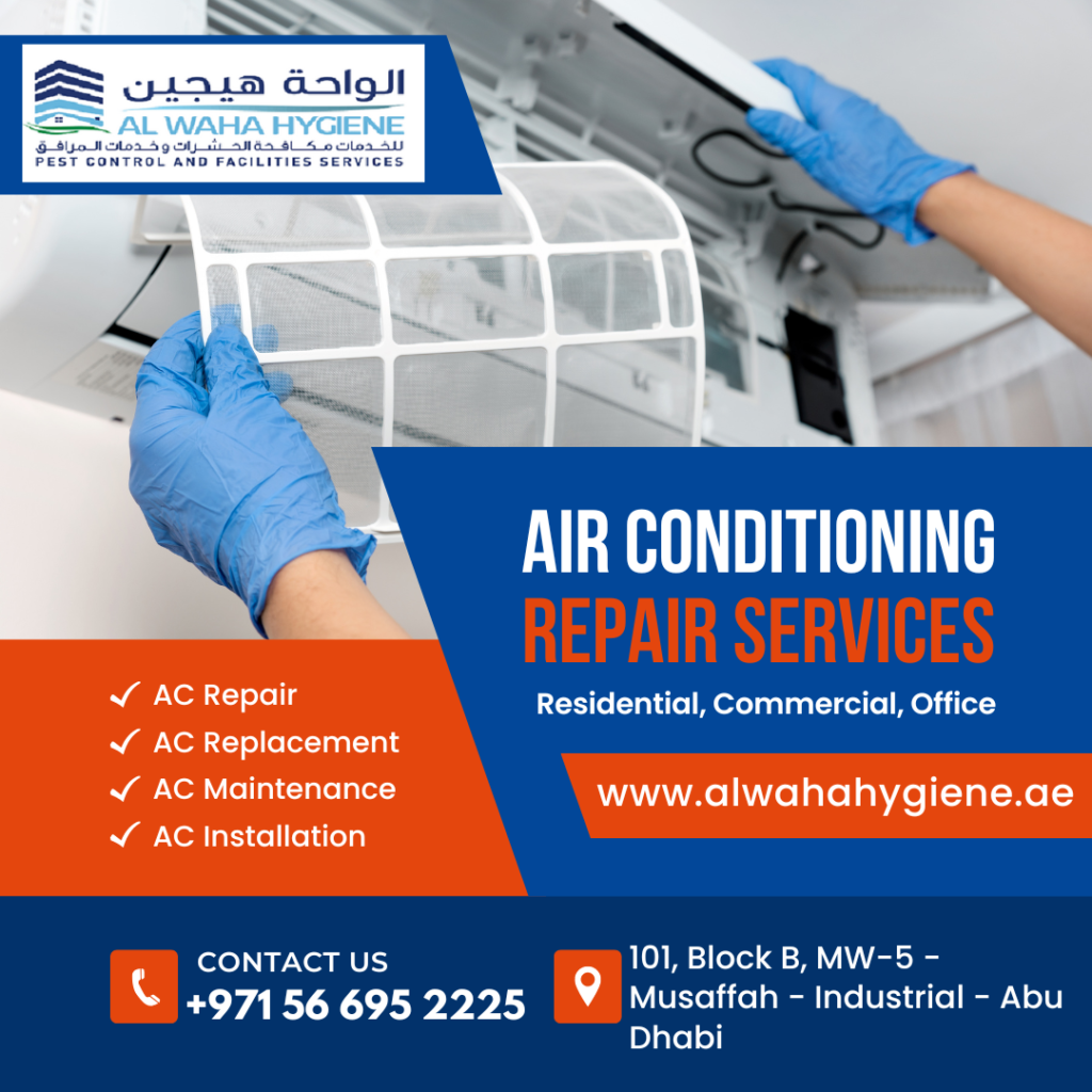 When You Need AC Repair Services, Al Waha Hygiene for Fast and Reliable Solutions