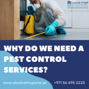 Why Do We Need a Pest Control Services?