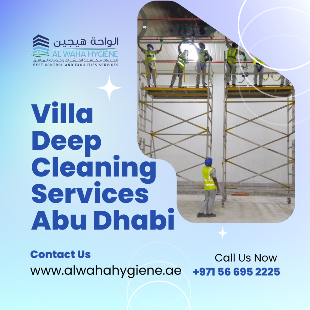 The Impact of the Pro cleaning services of a villa in Abu Dhabi