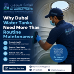 Why Dubai Water Tanks Need More Than Routine Maintenance