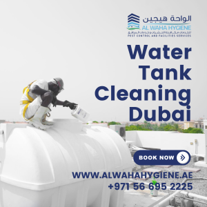 Why Water Tank Cleaning in Dubai is More Important Than You Think