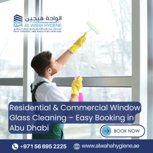 Residential & Commercial Window Glass Cleaning – Easy Booking in Abu Dhabi