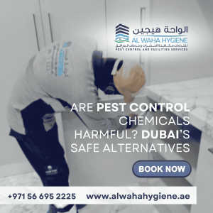 Are Pest Control Chemicals Harmful? Dubai’s Safe Alternatives