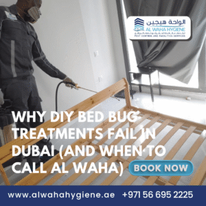 Why DIY Bed Bug Treatments Fail in Dubai (And When to Call Al Waha)