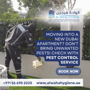 Moving into a New Dubai Apartment? Don’t Bring Unwanted Pests! Check with Pest Control Service