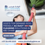 2025’s Top Demand: Eco-Friendly AC Duct Cleaning Solutions in Abu Dhabi
