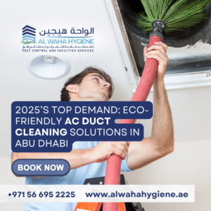 2026’s Top Demand: Eco-Friendly AC Duct Cleaning Solutions in Abu Dhabi