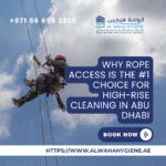 Why Rope Access is the #1 Choice for High-Rise Cleaning in Abu Dhabi