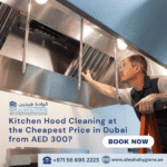 Kitchen Hood Cleaning at the Cheapest Price in Dubai from AED 300?