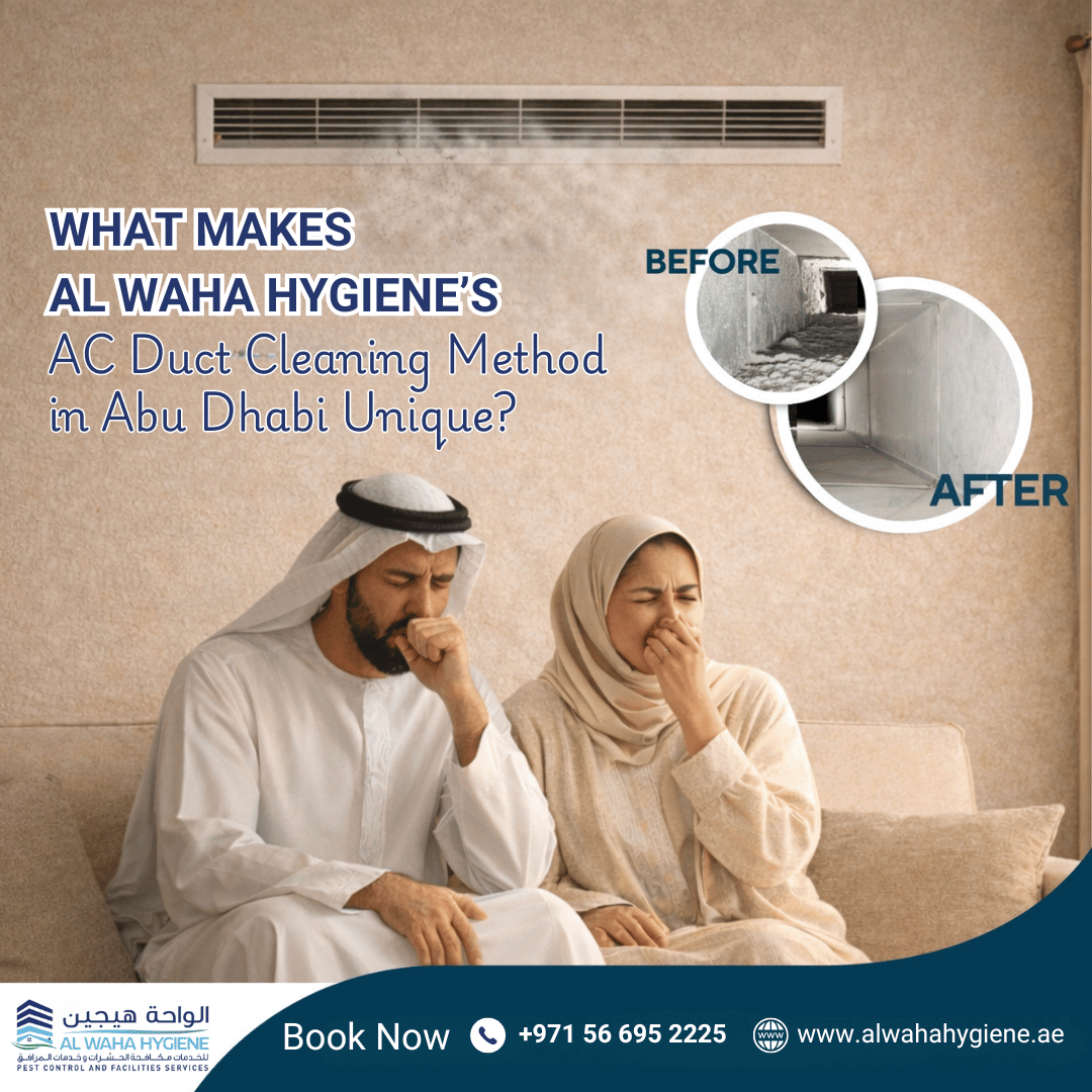 What Makes Al Waha Hygiene’s AC Duct Cleaning Method in Abu Dhabi Unique?