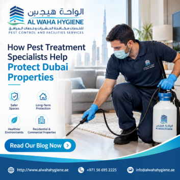 How Pest Treatment Specialists Help Protect Dubai Properties