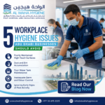 5 Workplace Hygiene Issues Abu Dhabi Businesses Should Avoid